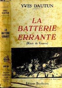 La batterie errante (Récit de Guerre)