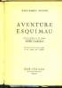 Aventure Esquimau. Victor Paul-Emile