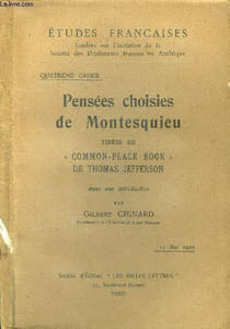 "Pensées choisies de Montesquieu tirées du ""Common-Place Book de Thomas Jefferson"""