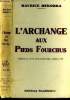 L'Archange aux pieds fourchus. Dekobra Maurice