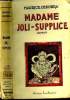 Madame Joli -Supplice. Dekobra Maurice