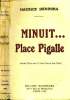 Minuit... Place Pigalle. Dekobra Maurice