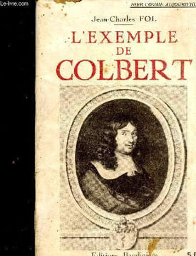 L'exemple de Colbert. Fol Jean-Charles