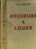 Messieurs &agrave; louer. Forestier Yves