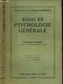 Essai de psychologie générale. Richet Charles