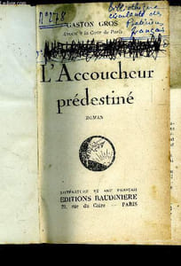 L'accoucheur prédestiné