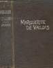 Marguerite de Valois. Dumas Alexandre