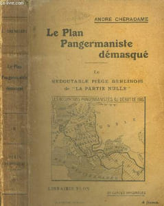 Le plan pangermaniste démasqué. Le redoutable piège Berlinois de la partie nulle