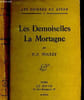 Les demoiselles La Mortagne. Toulet P.-J.