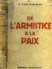 De l'Armistice à la paix. Rebierre Dr Paul