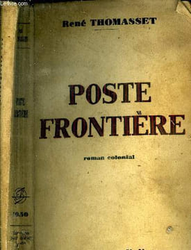 Poste frontière. Thomasset René