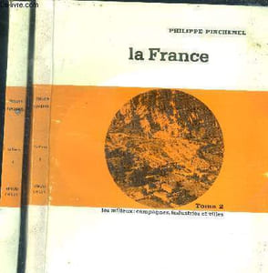 La France. En 2 volumes. Tomes I et II.