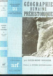Géographie humaine préhistorique.