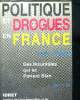 Politique et drogues en France. Roitman Volf