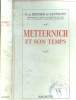 Metternich et son temps. Berthier De Sauvigny G. De