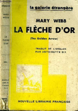 La fleche d or. Webb Mary