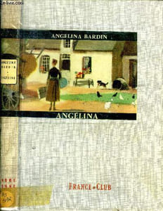 Angélina une fille des champs. Edition Originale