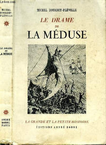 Le drame de la méduse- Collection La grande et la petite histoire