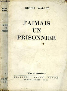 J'aimais un prisonnier