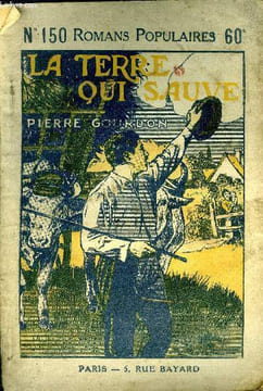 La terre qui sauve. Gourdon Pierre