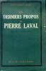 Les derniers propos de Pierre Laval. Jaffre Yves-Frédéric