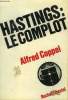Hastings : le complot. Coppel Alfred