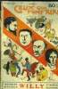Ceux qui font rire N° 4: Willy- 1er aout 1912. Collectif