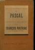 Les pages immortelles de Pascal choisies et expliquées par François Mauriac. Mauriac François