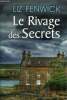 Le rivage des secrets. Fenwick Liz