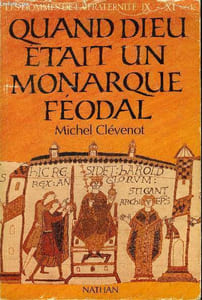 Hommes de la fraternité, tome 5: Quand Dieu était un monarque féodal