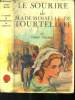 Le sourire de Mademoiselle de Tourtellot. Tolland Franck