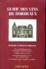 Guides des vins de Bordeaux. Dussert-Gerber Patrick