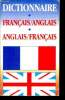 Dictionnaire fran&ccedil;ais/anglais - anglais/fran&ccedil;ais. Collectif