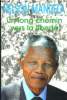 Un long chemin vers la liberté. Mandela Nelson