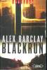 Blackrun. Barclay Alex