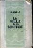 La villa de la solitude. Magali