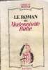 Le roman de Mademoiselle Bulle. De Richter Charles