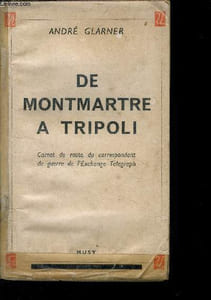De Montmartre à Tripoli