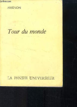 Tour du monde. Arsènon