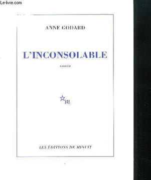 L'inconsolable. Godard Anne
