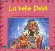 La belle Debô. Lalinon Gbado Béatrice - Kokou Zannou Ponce E.