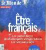 Etre français - Les grands textes de Montesquieu à Edgar Morin , Les nouveaux défis. Collectif