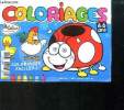 Coloriages. Collectif