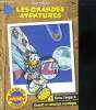 Les grandes aventures n°8 - Dans l'espace Donald en mission cosmique. Collectif