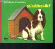 Où habitent-ils?. Collectif