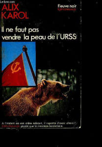 Il ne faut pas vendre la peau de l'URSS