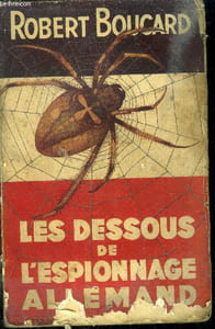 Les dessous de l'espionnage allemand