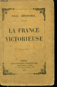 La France victorieuse Paroles de guerre