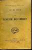 La l&eacute;gende des si&egrave;cles en 4 volumes.. Hugo Victor