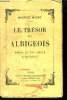 Le trésor des albigeois. Magre Maurice